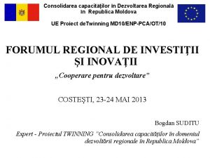 Consolidarea capacitilor n Dezvoltarea Regional n Republica Moldova