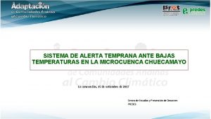 SISTEMA DE ALERTA TEMPRANA ANTE BAJAS TEMPERATURAS EN