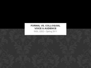 Colloquial vs formal