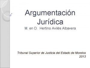 Argumentacin Jurdica M en D Hertino Avils Albavera