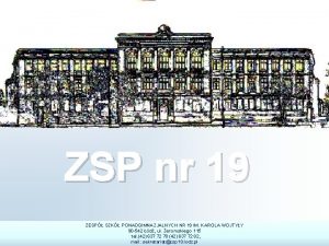 ZSP nr 19 ZESP SZK PONADGIMNAZJALNYCH NR 19