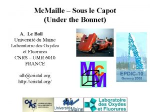 Mc Maille Sous le Capot Under the Bonnet