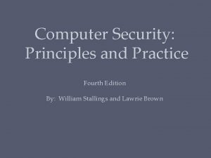 Computer Security Principles and Practice Fourth Edition By