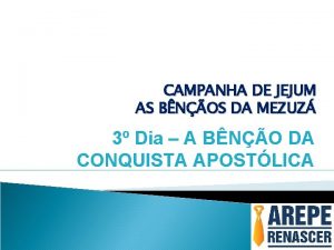 CAMPANHA DE JEJUM AS BNOS DA MEZUZ 3