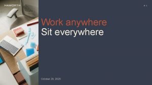 Sitting anywhere at work