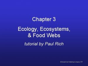 Chapter 3 Ecology Ecosystems Food Webs tutorial by
