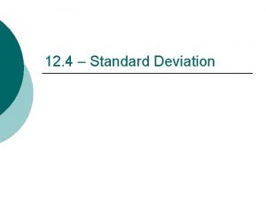 Standard deviation Standard deviation