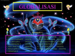 GLOBALISASI Kelompok 4 1 ASEP SUNARTO 2 DANING