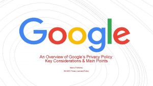 An Overview of Googles Privacy Policy Key Considerations