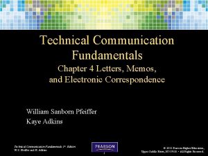 Technical Communication Fundamentals Chapter 4 Letters Memos and