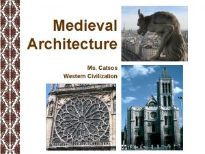 Medieval architecture