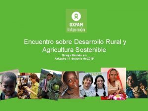 Encuentro sobre Desarrollo Rural y Agricultura Sostenible Granja