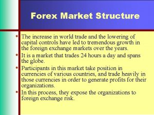 Structure of the forex market