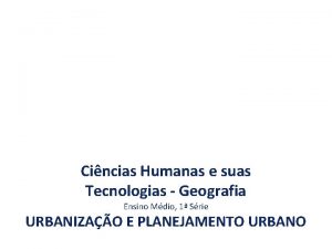 Cincias Humanas e suas Tecnologias Geografia Ensino Mdio