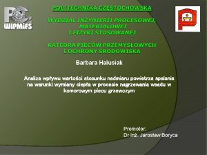 Barbara Halusiak Analiza wpywu wartoci stosunku nadmiaru powietrza