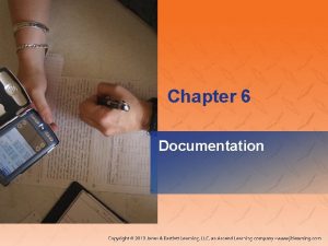 Chapter 6 Documentation National EMS Education Standard Competencies