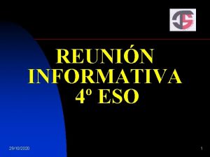 REUNIN INFORMATIVA 4 ESO 29102020 1 n PASO