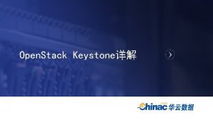 Open Stack Keystone Keystone Authentication Not Authorization Keystone