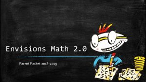 Envisions Math 2 0 Parent Packet 2018 2019