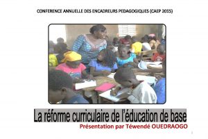 CONFERENCE ANNUELLE DES ENCADREURS PEDAGOGIQUES CAEP 2015 Prsentation