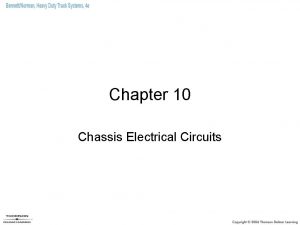 Chapter 10 Chassis Electrical Circuits Objectives 1 of