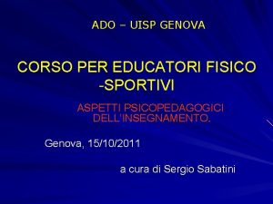 ADO UISP GENOVA CORSO PER EDUCATORI FISICO SPORTIVI