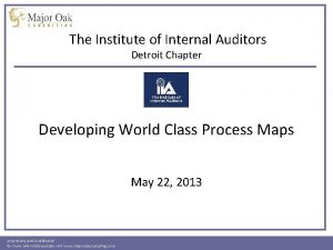The Institute of Internal Auditors Detroit Chapter Developing