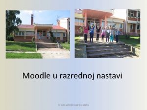 Moodle u razrednoj nastavi izradila uiteljica Adrijana Leko