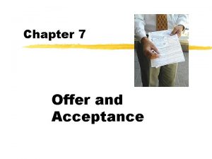 Offer and acceptance