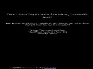 Evaluation of a novel Yshaped extracardiac Fontan baffle