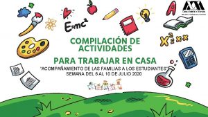 COMPILACIN DE ACTIVIDADES PARA TRABAJAR EN CASA ACOMPAAMIENTO