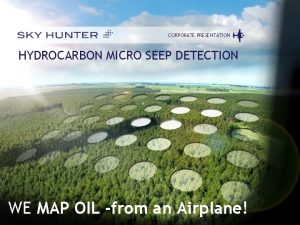 Seep detection