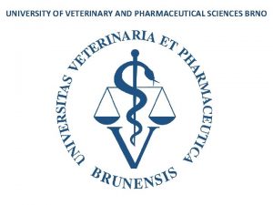 Veterinary university brno Veterinary university brno