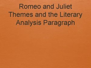 Romeo and juliet literary analysis