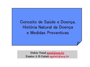 Conceito de Sade e Doena Histria Natural da