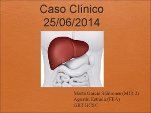 Caso Clnico 25062014 Marta Garca Salmones MIR 2