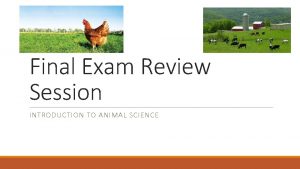 Animal science final exam