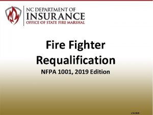 Fire Fighter Requalification NFPA 1001 2019 Edition 262020