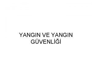 Yangında 3-2-1 esası nedir