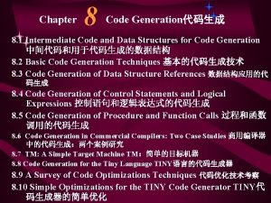 8 Chapter Code Generation 8 1 Intermediate Code