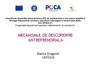 Dezvoltarea Capacitii Administrative a MCI de implementare a