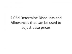 Discount and allowances
