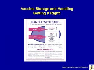 Vaccine Storage and Handling Getting It Right California