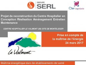 Projet de reconstruction du Centre Hospitalier en Conception