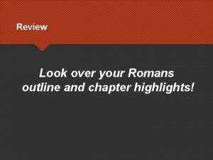 Romans outline by chapter
