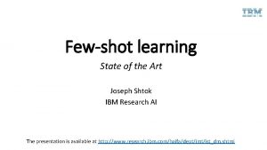 Fewshot learning
