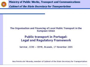 Ministry of Public Works Transport and Communications Cabinet