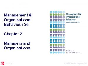 Management Organisational Behaviour 2 e Chapter 2 Managers