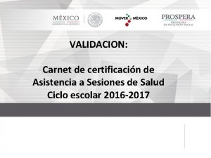 VALIDACION Carnet de certificacin de Asistencia a Sesiones