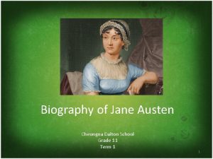 Biography of Jane Austen Cheongna Dalton School Grade
